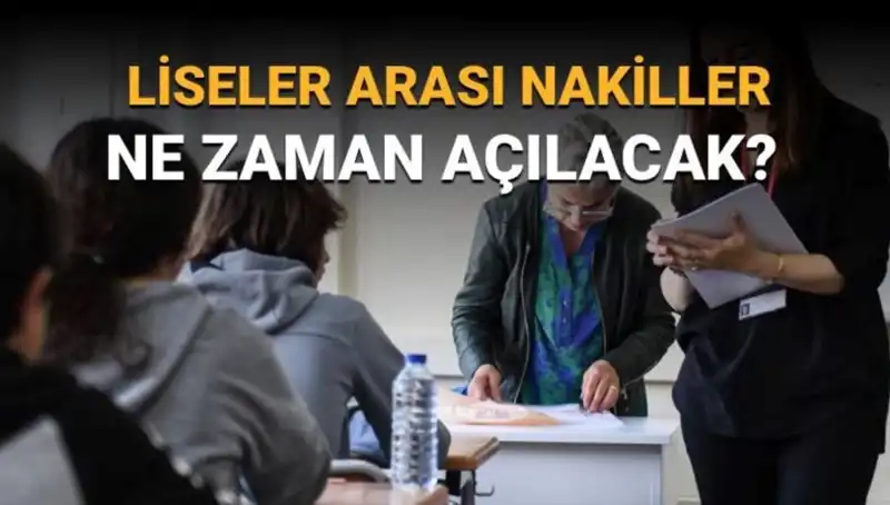 Liseler Arası Nakil Süreci Başlıyor: LGS 1 ve 2. Nakil Takvimi Belirlendi