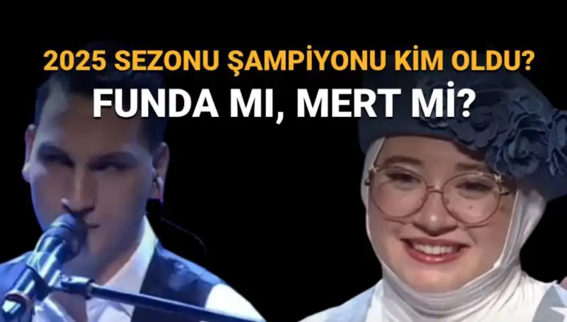 O Ses Türkiye 2025 Şampiyonu Belli Oldu! Funda mı, Mert mi?