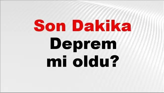 İzmir'de Son Dakika Deprem: Nerede ve Ne Şiddette Oldu?