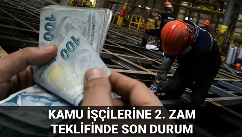 Kamu İşçilerine 2025 Yılı için Yeni Toplu Sözleşme Teklifi Açıklandı